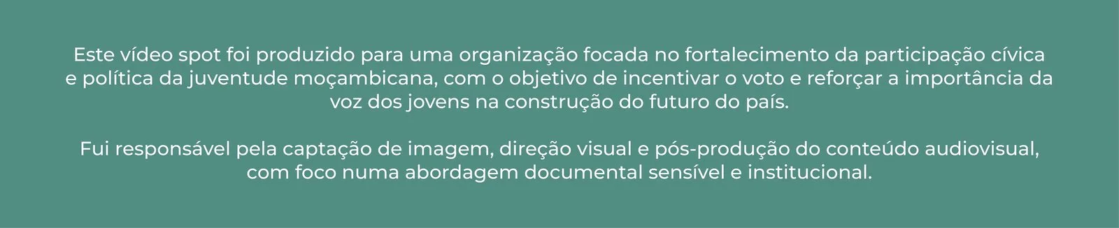 Produção Audiovisual para Mobilize Moçambique #1: frame