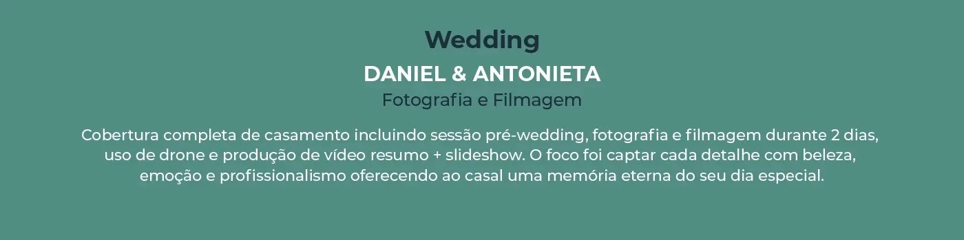 Wedding: Daniel & Antonieta – Memórias Eternas: frame